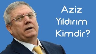 Aziz Yıldırım Kimdir KimKim Sesli Anlatım [upl. by Kcirttap]