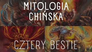 4 BESTIE MITOLOGIA CHIŃSKA [upl. by Alanson]