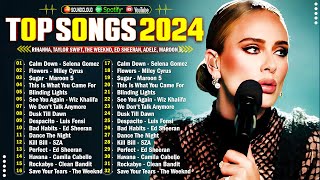 Top Hits 2024  Top Billboard Hot 100 Of The Week  Rihanna Selena Gomez Bruno Mars Justin Bieber [upl. by Trammel]