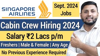 Singapore Airlines Cabin Crew Hiring 2024  Airport Jobs 2024  Cabin Crew Job Vacancy 2024 [upl. by Ellenhoj]