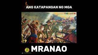 Ang pakikipagdigma ng mga MRANAO laban sa mga mananakop [upl. by Rossi]