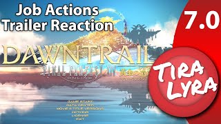 Lyra FFXIV Dawntrail Job Actions Trailer 70 Commentary and Reaction [upl. by Sherburne]