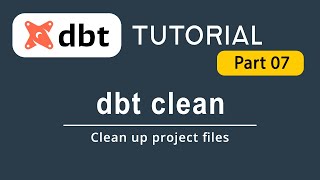 Clean Up Project Files  dbt Tutorial [upl. by Pardo967]