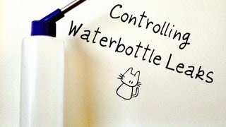 Preventing Waterbottle Leakage [upl. by Ahsenet47]