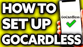 How To Set Up GoCardless Quick and Easy [upl. by Enileqcaj]