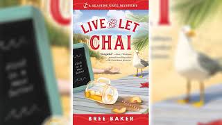 Live and Let Chai Seaside Café Mystery 1 by Bree Baker ☕📚 Cozy Mysteries Audiobook [upl. by Ativla325]