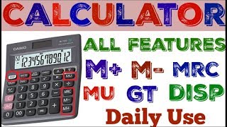 How To Use All Features In Calculator In Hindi M M GT MU DISP Etc [upl. by Llien564]