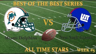 NFLALL TIME STARS Miami Dolphins vs New York Giants Week 5 Spiel 70 [upl. by Romonda236]