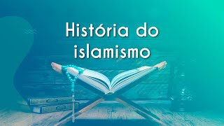 História do Islamismo  Brasil Escola [upl. by Pudens]