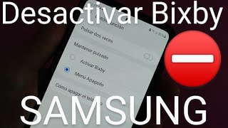 ⛔ Como DESACTIVAR el BOTÓN BIXBY el ASISTENTE de VOZ y BIXBY HOME FÁCIL y RÁPIDO [upl. by Erund]