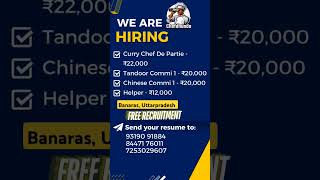 Chef Hiring At Banaras Uttarpradesh chefdheerajbhandari hospitalityindustry [upl. by Ahsiym]