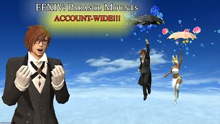 FFXIV Parasol Mounts Account Wide [upl. by Eicyac]