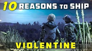 10 Reasons to Ship Violentine  Why is Violet Good for Clementine  TWDG Violet x Clem Romance [upl. by Eiuqcaj]