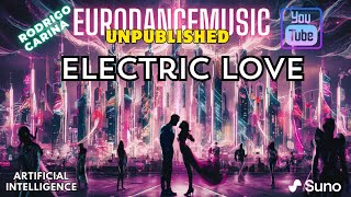 Electric Love [upl. by Bonner945]