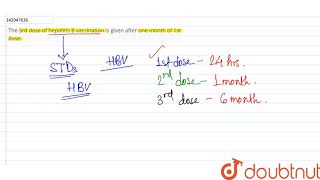 The 3rd dose of hepatitis B vaccination is given after one month of 1st dose [upl. by Borek]