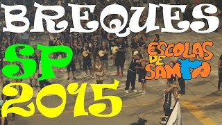 Breques das Baterias de São Paulo 2015 HD [upl. by Ennayoj]