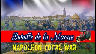 Bataille de la Marne 1914  Napoleon Total War [upl. by Webber]