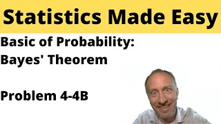 Statistics  Module 4  Bayes Theorem  Problem 44B [upl. by Caressa]