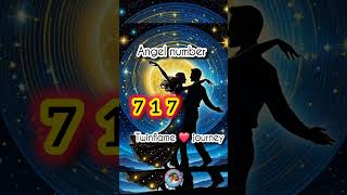 Angel number 717 meaning in Twinflame journey hindi twinflame shorts 717 [upl. by Adnovaj980]