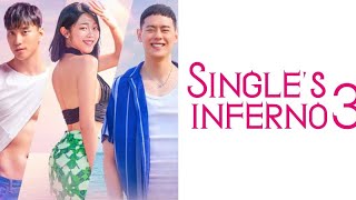 Singles Inferno Season 3 Eps 1 Sub Indo [upl. by Vivyanne190]