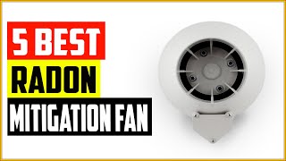 Top 5 Best Radon Mitigation Fan 2022 [upl. by Derman]