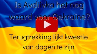 De situatie in en rond Avdiivka wordt behoorlijk lastig voor Oekraïne [upl. by Miller376]