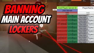 BANNING LOCKERS ON THEIR MAIN ACCOUNTS IN DA HOOD [upl. by Merilyn557]