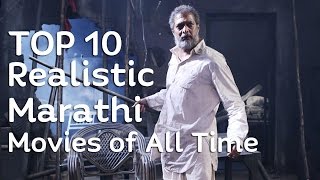 Top 10 Realistic Marathi Movies of All Time [upl. by Demaggio971]