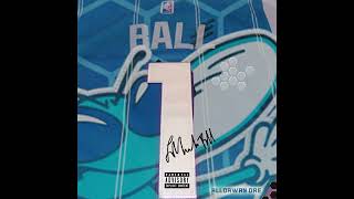 Alldaway Dre  LaMelo Ball Official Audio [upl. by Bible952]