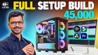 45000RS BEST PC Build ⚡Best For Editing 🤩  Budget 4K Video Editing PC Building Under 45000🔥 [upl. by Dnomyar]