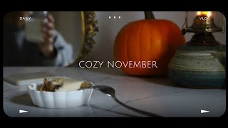 Slow Living Diaries  A Cozy FALL vlog autumn baking [upl. by Yreffeg500]