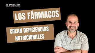 ¿Los Fármacos pueden crearme una DEFICIENCIA NUTRICIONAL [upl. by Albrecht]