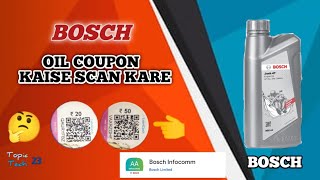 Bosch oil Coupon scanner  Bosch oil coupon scan kaise kare coupon bosch [upl. by Ahsatniuq]