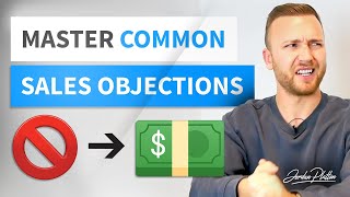 Overcoming Sales Objections  How to Handle Sales Objections CORRECTLY [upl. by Diraj]