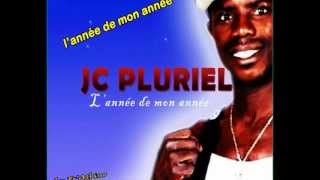 JC PLURIEL  LAnnée De Mon Année [upl. by Arnst]