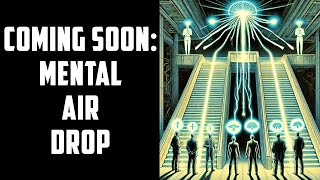 Mental Air Drop is Possible and reintroduced as new Tech by Dajjal’s Jinn Archons [upl. by Ahsael541]