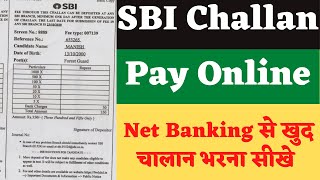 SBI Net Banking Se Challan kaise Bhare  SBI ka challan online kaise pay kare [upl. by Luamaj]