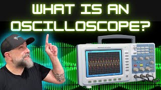 What is an Oscilloscope [upl. by Ixel]