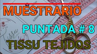 DESHILADOSVAINICAservilletas PUNTADASMUESTRARIOTISSU TEJIDOS [upl. by Anawat]