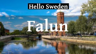 Falun  Hello Sweden [upl. by Eirameinna]