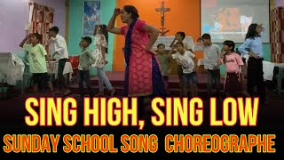 Sing High Sing Low  High and Low  English Christian Song  Sunday School Action Song  Kids Dance [upl. by Notlok]