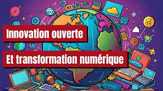 🌐 Révolution Numérique et Innovation Ouverte  Le Futur est Arrivé [upl. by Harmon]