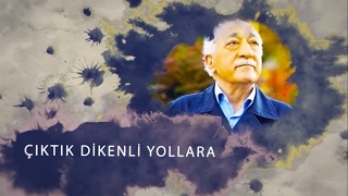 Çıktık Dikenli Yollara  M Fethullah Gülen [upl. by Mylor]