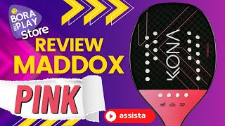 REVIEW RAQUETE BEACH TENNIS MADDOX PINK  KONA 2024 [upl. by Yeclehc]