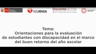 Orientaciones Σ para la evaluación de Estudiantes con discapacidad Σ Minedu [upl. by Moonier]