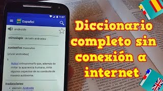 Diccionario completo sin conexión a internet para Android  Offline [upl. by Zerline739]