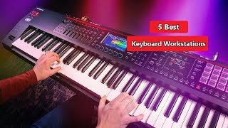 Top 5 Best Keyboard Workstations in 2023 [upl. by Ned]