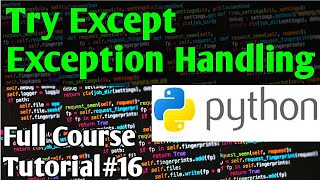 Try Except Exception Handling In Python  Python Tutorials For Absolute Beginners In Urdu [upl. by Sarad]