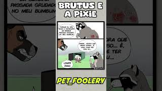 Pixie caiu da Arvore será que se machucou PARTE 2  Pixie e Brutus Comic [upl. by Ehr]