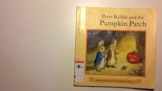 Peter Rabbit and the Pumpkin Patch  Kids Books Read Aloud [upl. by Nedyrb267]